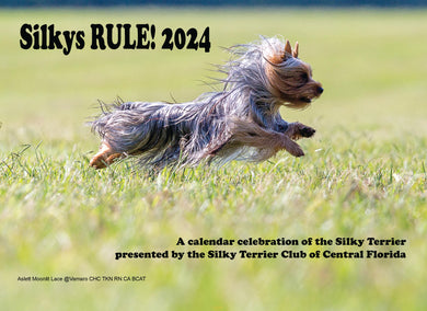 Silkys Rule! 2024 Calendar
